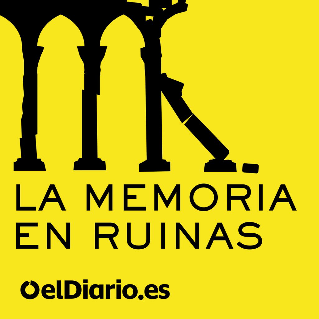 la memoria en ruinas eldiario.es