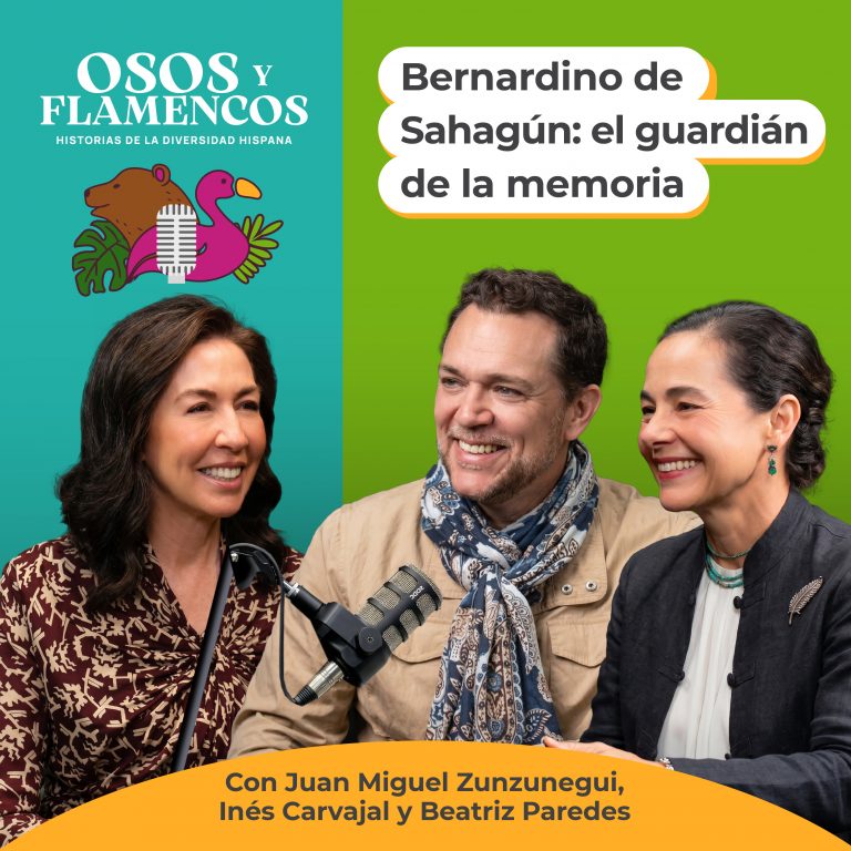 Bernardino de Sahagún: el guardián de la memoria