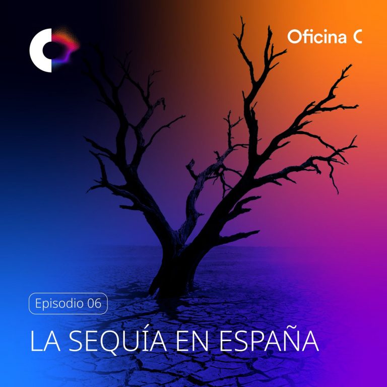 Episodio 6: La sequía en España